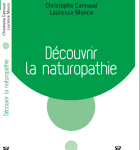 Découvrir la naturopathie de Laurence Monce